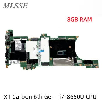Renoveeritud Lenovo ThinkPad X1 Carbon 6. Gen Sülearvuti Emaplaadi Koos I7-8650U CPU FRU 01YR216 NM-B481 100% Testitud Kiire Laev